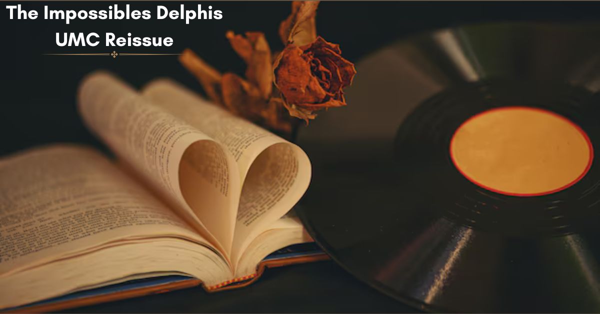 The Impossibles Delphis UMC Reissue