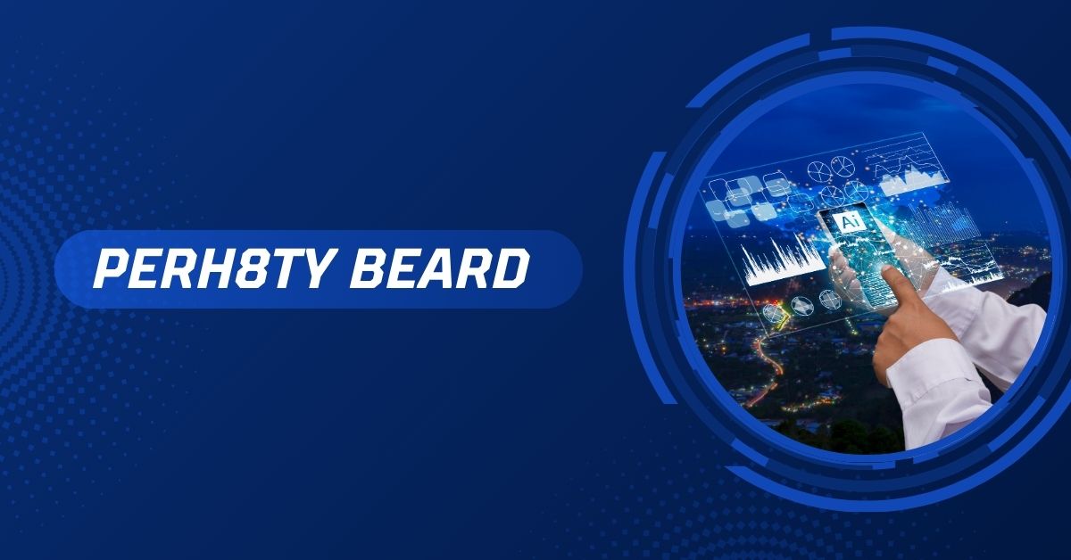 perh8ty beard