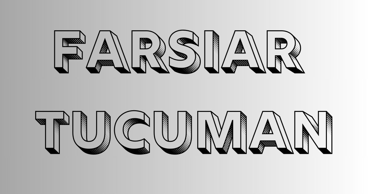farsiar tucuman