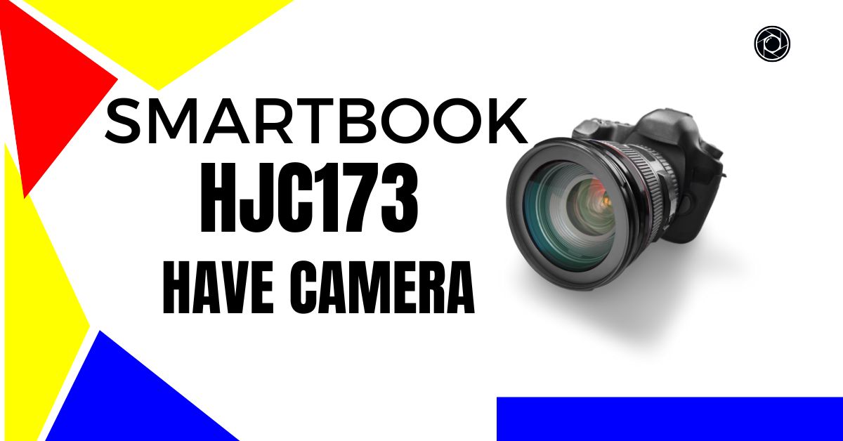 smartbook hjc173 have camera